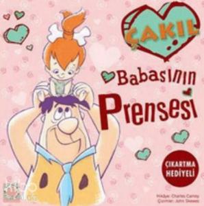 Çakıl - Babasının Prensesi