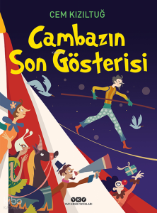 Cambazın Son Gösterisi