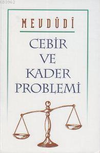 Cebir ve Kader Problemi