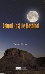 Cebrail As İle Hasbihal