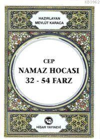 Cep Namaz Hocası 32-54 Farz