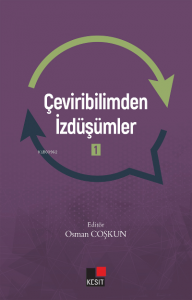 Çeviribilimden İzdüşümler -1