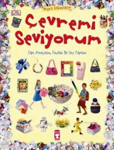 Çevremi Seviyorum; Neşeli Etkinlikler, 4+ Yaş