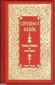 Cevşeni Kebir; Türkçe Okunuşu ve Açıklaması (plastik Kapak)