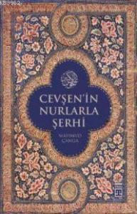 Cevşen'in Nurlarla Şerhi