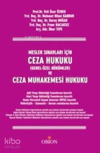 Ceza Hukuku Genel Özel - Hükümler ve Ceza Muhakemesi