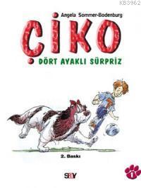 Çiko - Dört Ayaklı Sürpriz