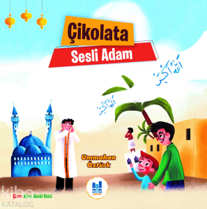 Çikolata Sesli Adam