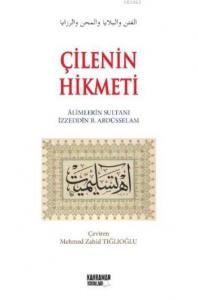 Çilenin Hikmeti