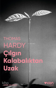 Çılgın Kalabalıktan Uzak
