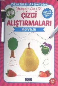 Çizgi Alıştırmaları - Meyveler; Yapıştır - Çiz - Sil