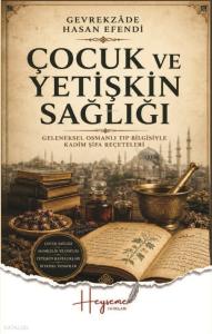 Çocuk ve Yetişkin Sağlığı