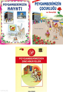 Çocuklar İçin Peygamberimizin Hayatı ve Hikayeleri (3 Kitap)