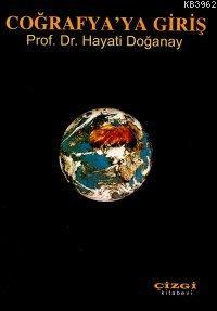 Coğrafyaya Giriş (Ciltli)