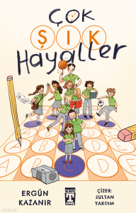 Çok Şık Hayaller