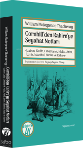 Cornhill'den Kahire'ye Seyahat Notları
