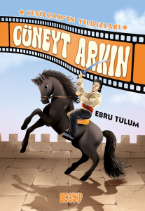 Cüneyt Arkın;Yeşilçam’ın Yıldızları