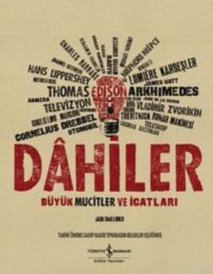Dahiler Kutulu; Büyük Mucitler ve İcatları