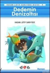 Dedemin Deniz Altısı