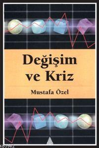 Değişim ve Kriz