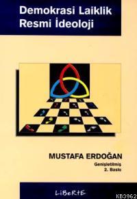 Demokrasi, Laiklik, Resmi İdeoloji