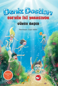 Deniz Dostları: Ege’nin İki Yakasında