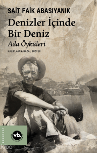 Denizler İçinde Bir Deniz ;Ada Öyküleri