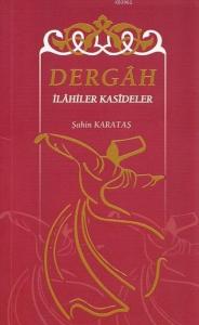 Dergah İlahiler - Kasideler