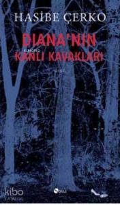 Diana'nın Kanlı Kavakları