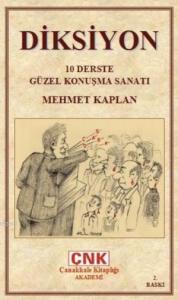 Diksiyon; "10 Derste Güzel Konuşma Sanatı"