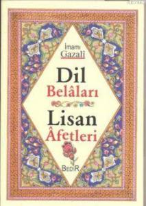 Dil Belaları; Lisan Afetleri