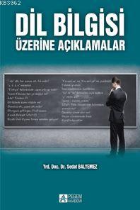 Dil Bilgisi Üzerine Açıklamalar