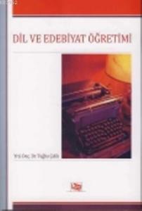 Dil ve Edebiyat Öğretimi; Program Modeli Önerisi