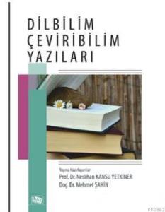 Dilbilim Çeviribilim Yazıları
