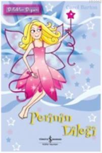 Dilekler Diyarı - Perinin Dileği