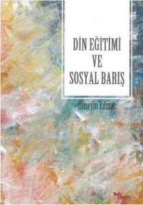 Din Eğitimi ve Sosyal Barış
