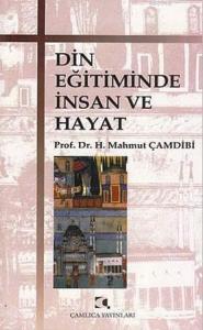 Din Eğitiminde İnsan ve Hayat