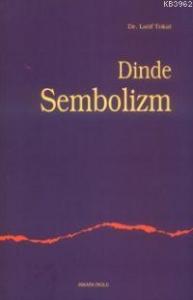 Dinde Sembolizm