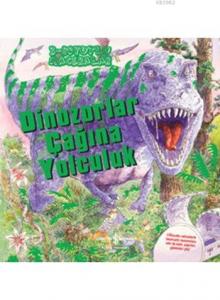 Dinozorlar Çağına Yolculuk - 3; Boyutlu Maceralar