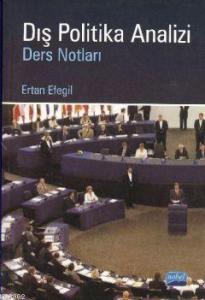 Dış Politika Analizi; Ders Notları