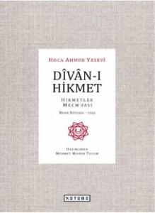 Dîvân-ı Hikmet; Hikmetler Mecmuası- Mısır Nüshası 1650