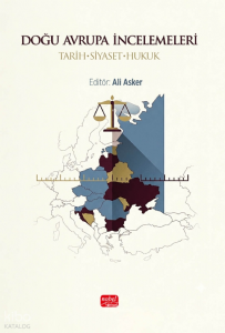 Doğu Avrupa İncelemeleri;Tarih - Siyaset - Hukuk
