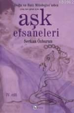 Doğu ve Batı Mitolojisinde Hergün İçin Aşk Efsaneleri 4