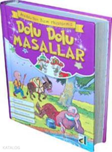 Dolu Dolu Masallar (Ciltli); Anadolu'dan Bizim Masallarımız