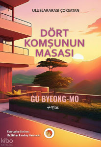 Dört Komşunun Masası