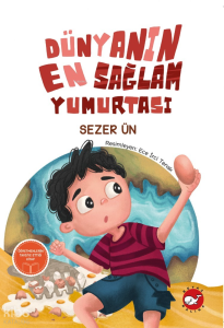 Dünyanın En Sağlam Yumurtası