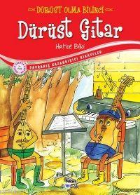 Dürüst Gitar; Dürüst Olma Bilinci
