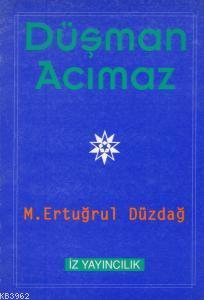 Düşman Acımaz