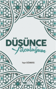 Düşünce Yolculuğum