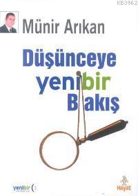 Düşünceye Yeni Bir Bakış